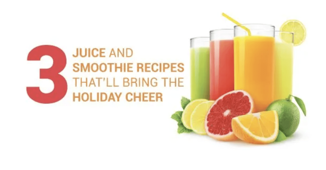 3 Juice and Smoothie Recipes That’ll Bring the Holiday Cheer